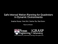 Safe Interval Motion Planning for Quadrotors in Dynamic Environments