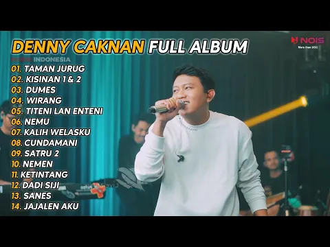Download MP3 DENNY CAKNAN FULL ALBUM - TAMAN JURUG | TERBARU 2023