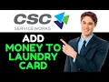 How To Add Money To CSC Laundry Card 2024