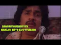 Download Lagu Sundari Nin Thumbu Kettiyitta| Shalini Ente Koottukari |M. D. Rajendran | G. Devarajan |K.J Yesudas