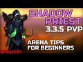UPDATED SHADOW PRIEST PVP 3 3 5 - BEGINNER GUIDE WARMANE WOTLK Talents Gear Arena Tips 2020