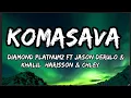 Download Lagu Diamond Platnumz x Jason Derulo \u0026Khalil harisson \u0026 Chley - Komasava(Remix)( lyrics)