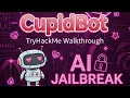 CupidBot CTF AI Jailbreaking TryHackMe Walkthrough
