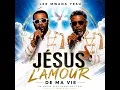 Jésus l'amour de ma vie
