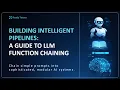 A Guide to LLM Function Chaining