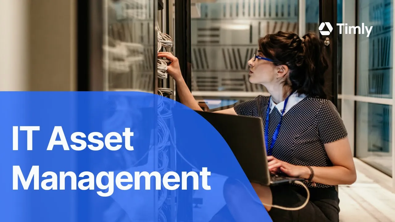 Can Timly...? #11: IT Asset Management