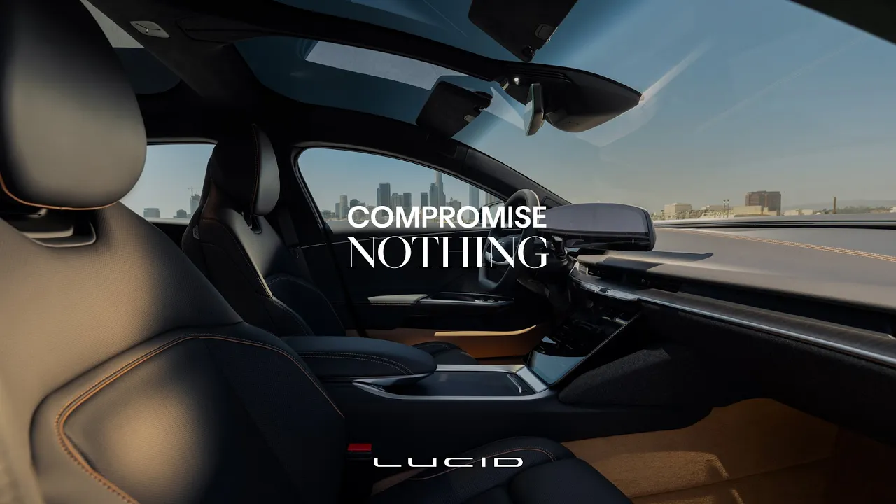 Lucid Motors — Lucid — Compromise Nothing (YouTube video ad)