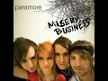 Misery Business