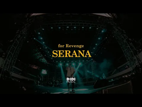 Download MP3 For Revenge - Serana (Live at Pesta Semalam Minggu)