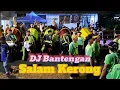 Download Lagu DJ Bantengan Salam Kerong Ft Bakasura Viral !!