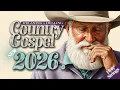 Lagu 【𝑷𝑳𝑨𝒀𝑳𝑰𝑺𝑻】 Relaxing Country Gospel 2026 | 2 Hours of Worship for Help \u0026 Guarding
