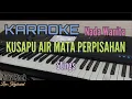 Download Lagu Karaoke || KU SAPU AIRMATA PERPISAHAN (Stings) Nada Wanita