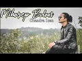 Download Lagu Lagu Pop Sunda Terbaru | Chandra Ican - Miharep Bulan Cipt Ujang Choplox | [OFFICIAL MUSIC VIDEO]
