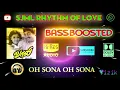 Download Lagu Oh Sona Oh Sona -Vaalee - Deva - Bass Boosted - Hi Res Audio Song 320 kbps