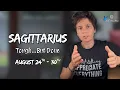 SAGITTARIUS - Tough But Done AUGUST 24TH