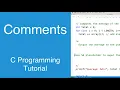 Comments C Programming Tutorial