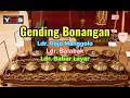 Download Lagu Gending Bonangan - Ladrang Rojo Manggolo - Ladrang Balabak - Ladrang Babar Layar - Yms Campursari