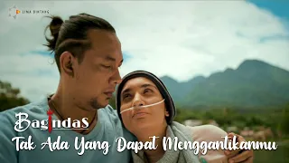 bagindas tak ada yang dapat menggantikanmu official music video 