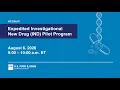 Expedited Investigational New Drug IND pilot program webinar