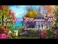 Bee Gees - ( DON'T FORGET TO REMEMBER ) With Lyric.