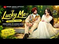 Lucky Me (Official Music Video) | Jordan Sandhu | Mandeep Maavi | Latest Punjabi Songs 2026