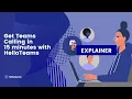 HelloTeams Explainer