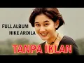 Lagu NIKE ARDILA FULL ALBUM SONG