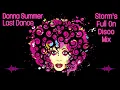 Donna Summer - Last Dance ( Storm's Full On Disco Mix )