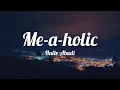 Download Lagu Halle Abadi - Me-a-holic (Lyrics)
