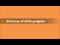 Structure of JAVA Program Programming in JAVA VHNSNC Autonomous