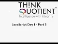 JavaScript Day 1 - Part 3 ThinkQuotient Pre Placement Kit