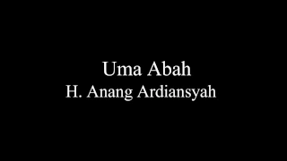 Download Lagu Banjar-Uma Abah cipt Anang Ardiansyah MP3