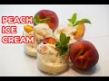 Peach Ice Cream Vegan Ice Cream Quick and easy Ice Cream recipe