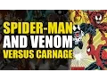 The Origin of Carnage Spider-Man Venom vs Carnage