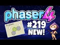 Why Phaser 4 Changes Everything Now - Phaser World 219