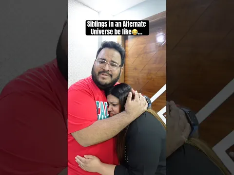 Brother-Sister in an Alternate Universe😂 #rakshabandhan #rakhi #rakhispecial #comedy #funny #shorts