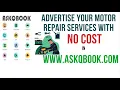 ADVERTISE YOUR MOTOR SERVICE REPAIRS FOR FREE IN ASKQBOOK CLASSIFIEDS AND E-COMMERCE