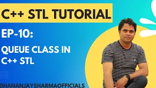 EP-10 C STL Tutorial Queue Class in C STL