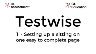 How to set up a sitting I Testwise upgrade 2021