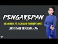 Download Lagu Yeni Inka - Pengarepan (Lirik dan Terjemahan)