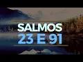 Download Lagu SALMOS 23 E 91 - ORAÇÃO PODEROSA