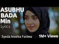 Download Lagu Assubhu Bada | ALLAH Hu ALLAH | Lyrics - Syeda Areeba Fatima - Naat Sharif