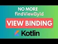 ViewBinding Kotlin Android Studio App