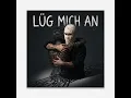 Lüg mich an