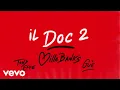 Download Lagu VillaBanks, Tony Effe, Guè - Il Doc 2 (Visual)