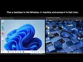 PROJECT ASIGNMENT Run a backdoor in the Windows 11 machine and access it in Kali Linux