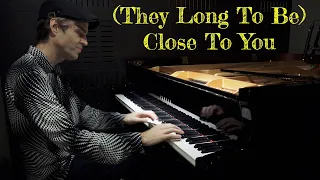Download “(They Long To Be) Close To You” (The Carpenters) - Jazz Piano Arrangement w Sheet Music MP3