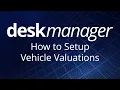 How to Setup Vehicle Valuations