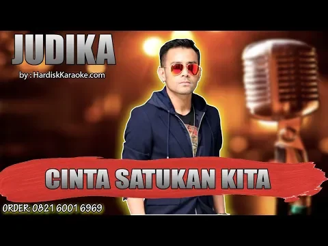 Download MP3 CINTA SATUKAN KITA  - JUDIKA karaoke tanpa vokal