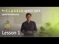 CLASSIQ Bootcamp 2023 - Lesson 1